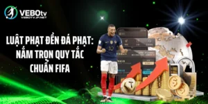 Luật Phạt Đền Đá Phạt: Nắm Trọn Quy Tắc Chuẩn FIFA